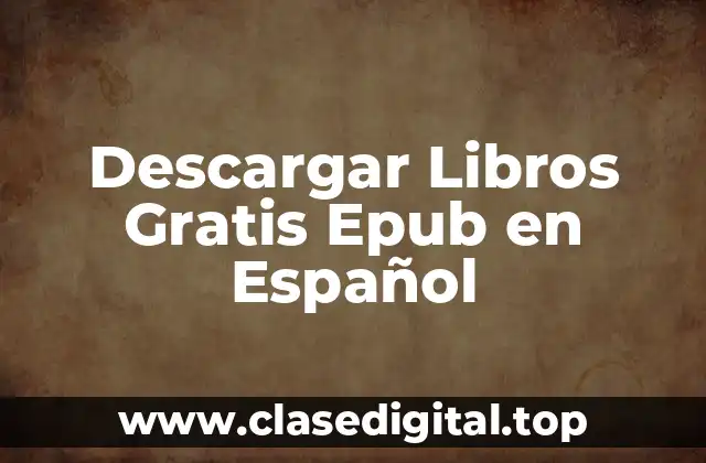 Descargar Libros Gratis Epub en Español