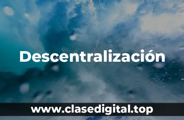 Descentralización