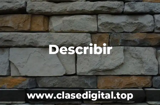 Ejemplos de describir