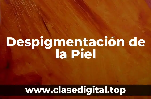 Causas de la Despigmentación de la Piel y las Manchas Blancas