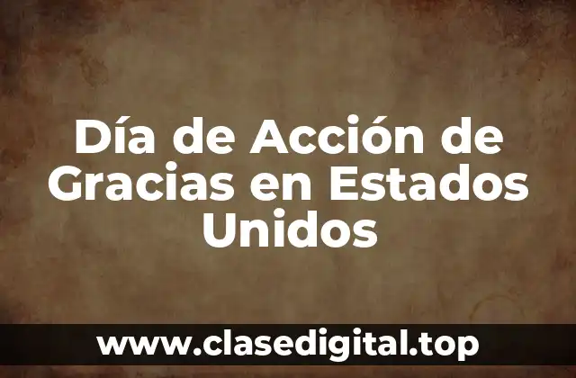 Orígenes del Día de Acción de Gracias