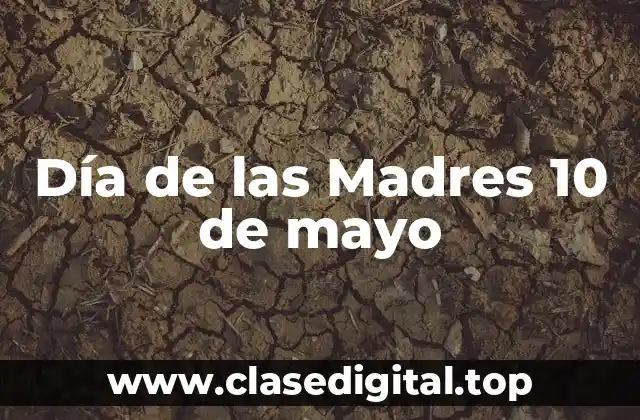Orígenes del Día de las Madres