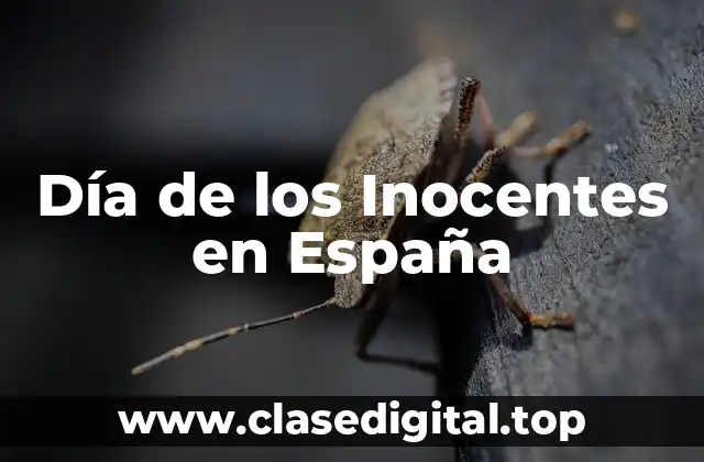Orígenes del Día de los Inocentes en España