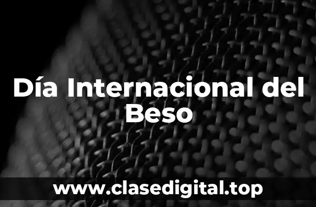 Día Internacional del Beso