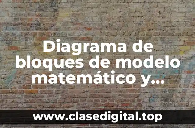 Ejemplos de diagramas de bloques de modelo matemático