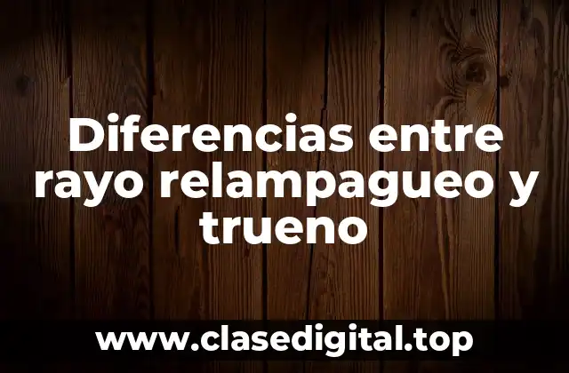 ¿Qué es un rayo relampagueo?