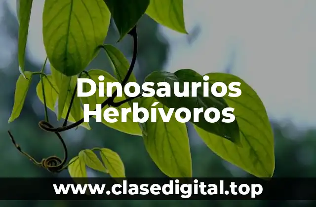 Dinosaurios Herbívoros