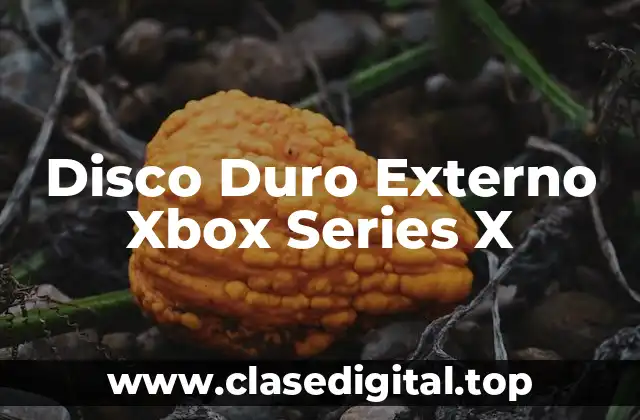 Disco Duro Externo Xbox Series X