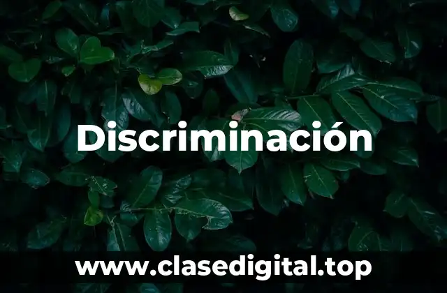 Discriminación