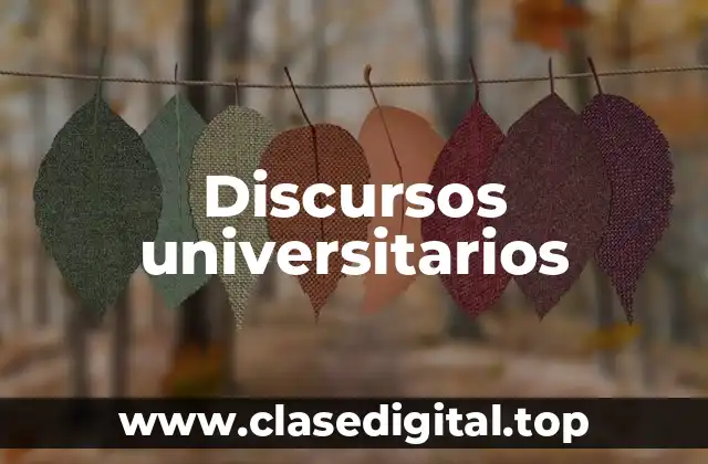 Discursos universitarios