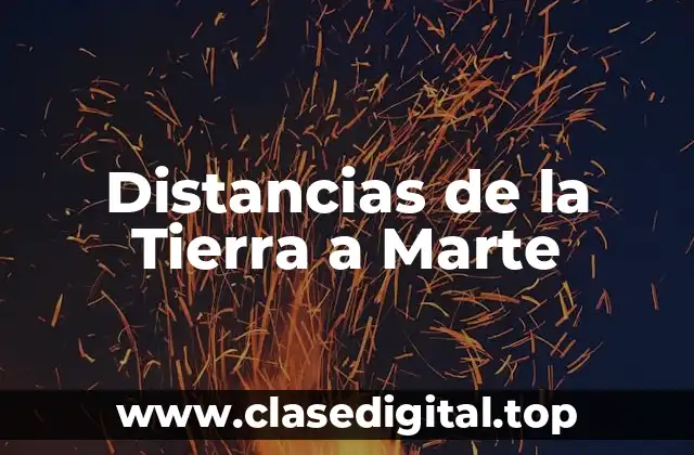 Distancias de la Tierra a Marte