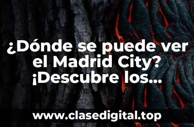 ¿Qué es el Madrid City?
