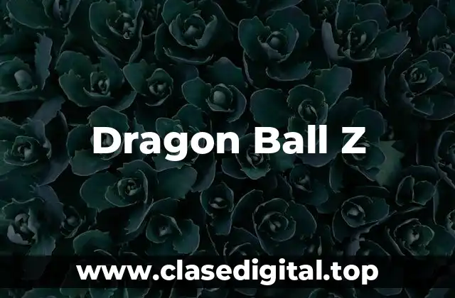 Dragon Ball Z