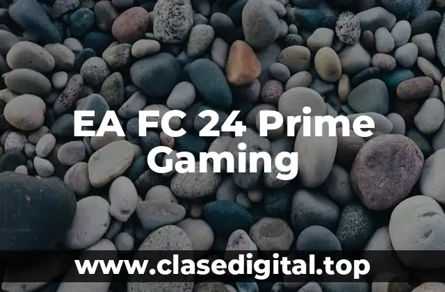 EA FC 24 Prime Gaming