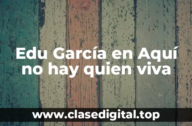 Quién es Edu García