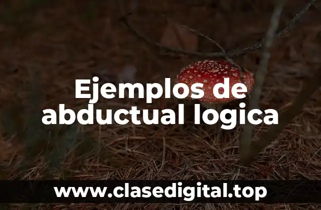 Ejemplos de abductual logica