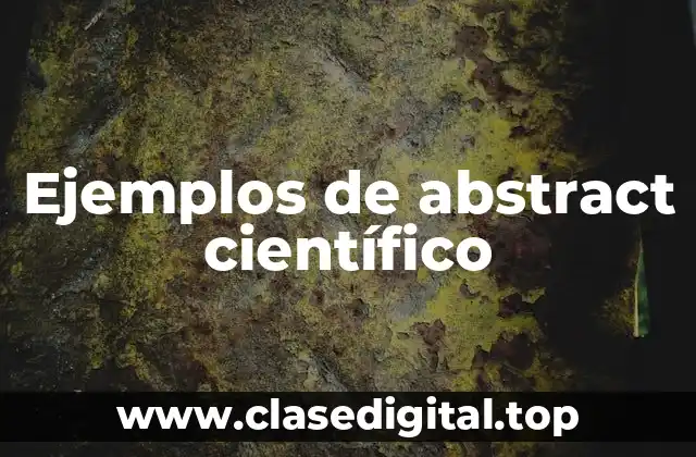 Ejemplos de abstract científico