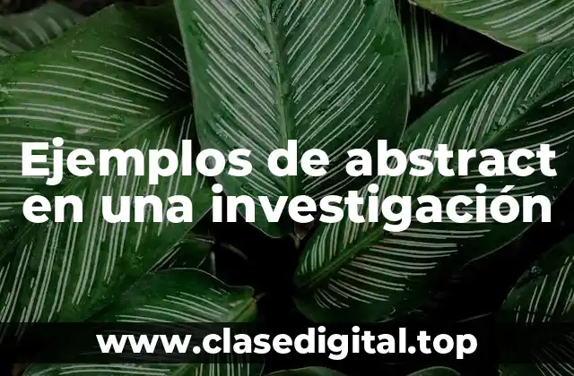 Ejemplos de abstract en investigación