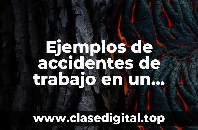 Ejemplos de accidentes de trabajo en un hospital