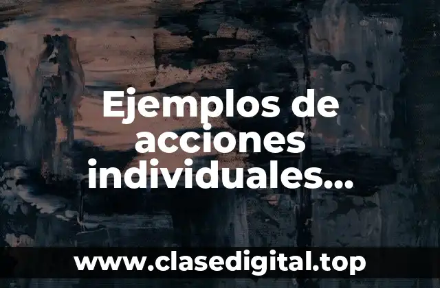 Ejemplos de acciones individuales positivas