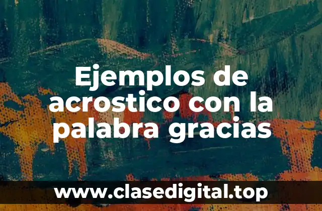 Ejemplos de acrostico