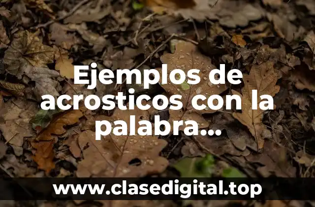 Ejemplos de acrosticos con la palabra comunicacion