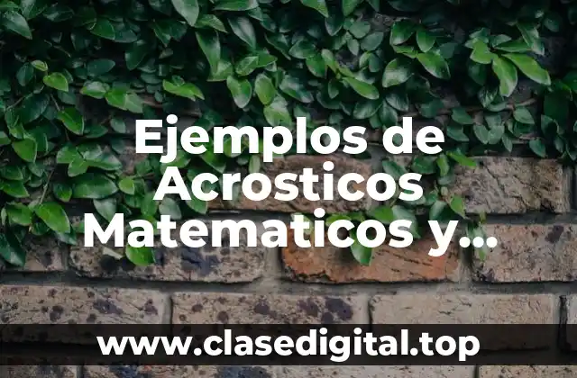 Ejemplos de Acrosticos Matematicos y Significado