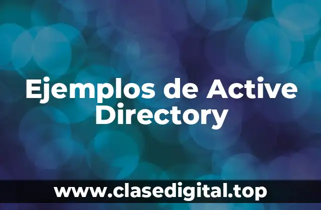 Ejemplos de Active Directory
