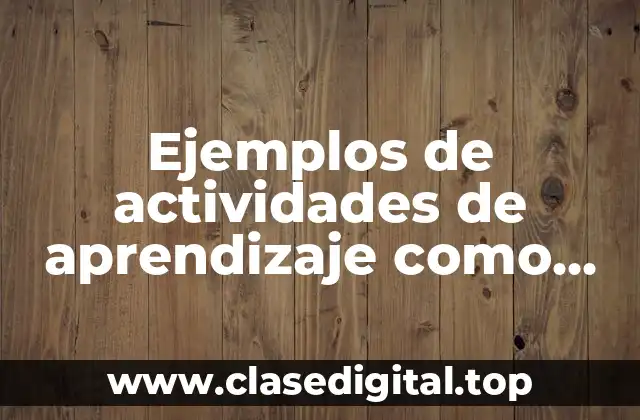 Ejemplos de actividades de aprendizaje como sopa de letras