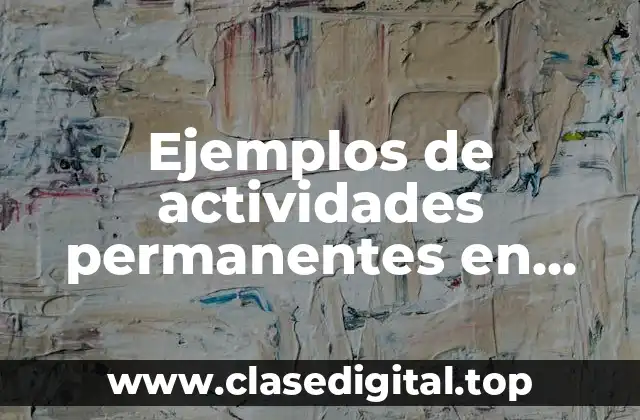 Ejemplos de actividades permanentes en preescolar desarrollo personal y social