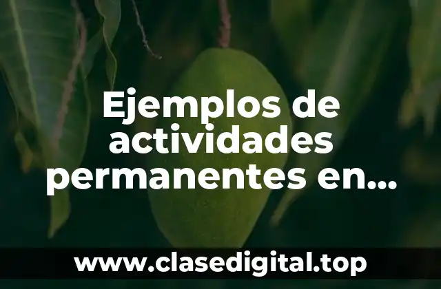 Ejemplos de actividades permanentes en preescolar en inglés