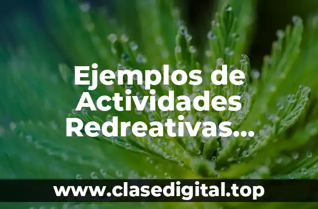Ejemplos de Actividades Redreativas Matemáticas