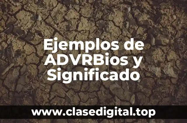 Ejemplos de ADVRBios y Significado