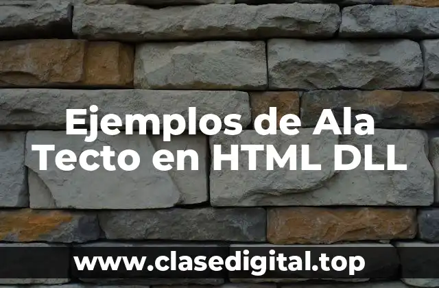 Ejemplos de Ala Tecto en HTML DLL