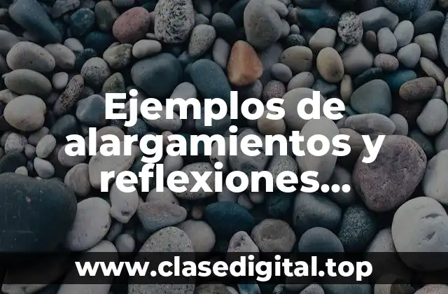 Ejemplos de alargamientos y reflexiones horizontales