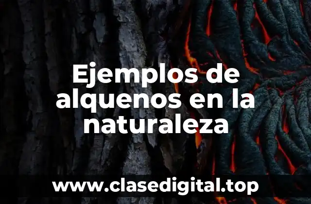 Ejemplos de alquenos en la naturaleza