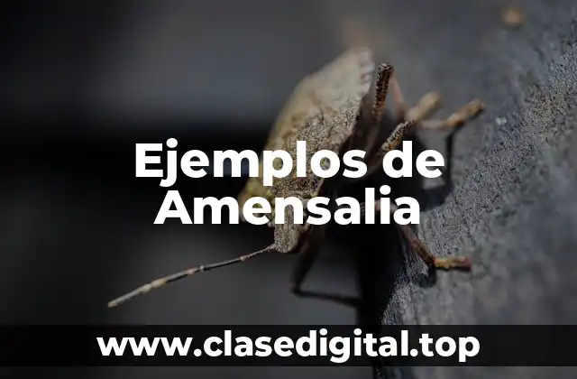 Ejemplos de Amensalia
