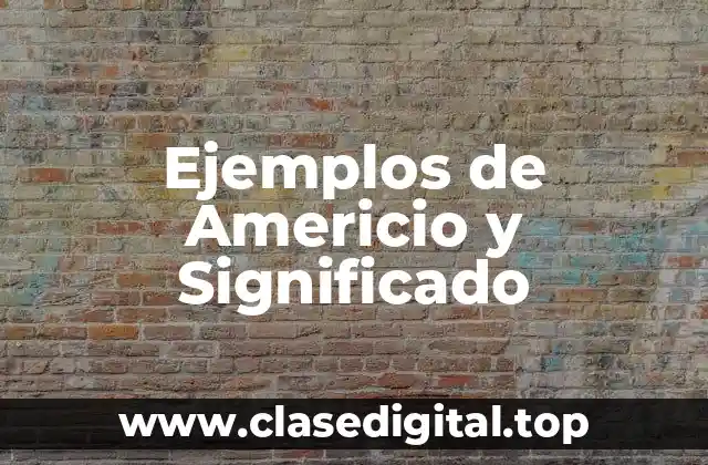 Ejemplos de Americio