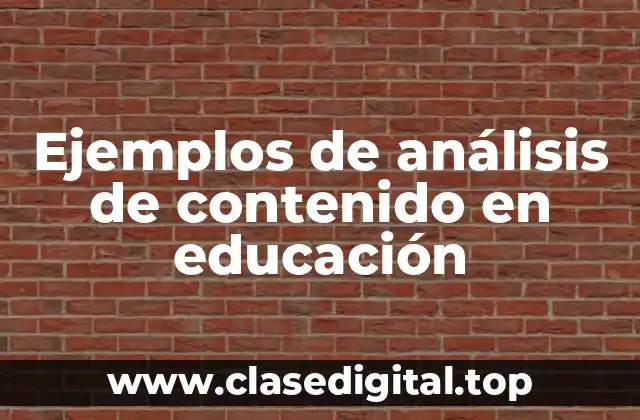 Ejemplos de análisis de contenido en educación