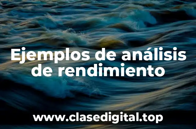 Ejemplos de análisis de rendimiento