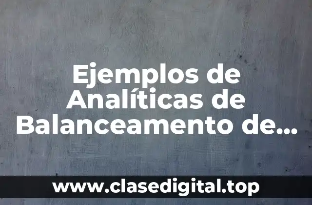 Ejemplos de Analíticas de Balanceamento de Tensiones Lineales (ABTL)