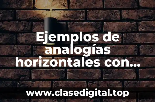 Ejemplos de analogías horizontales con opciones