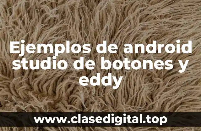 Ejemplos de Android Studio
