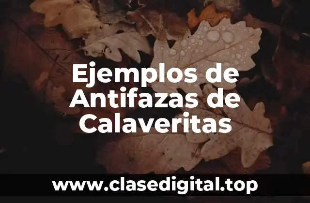 Ejemplos de Antifazas de Calaveritas