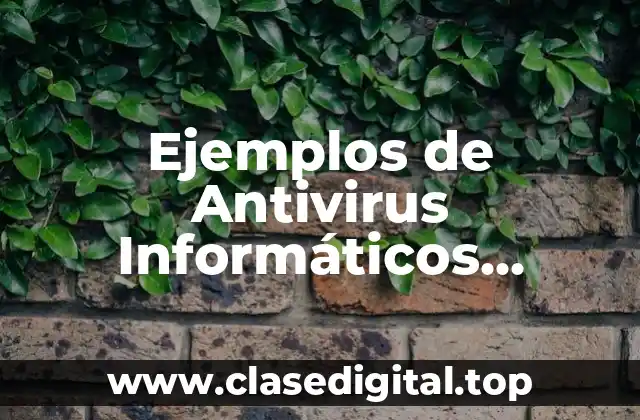 Ejemplos de Antivirus Informáticos Crucigrama