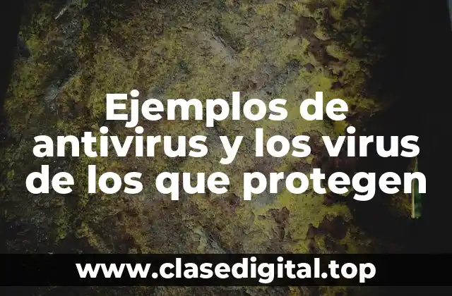 Ejemplos de antivirus