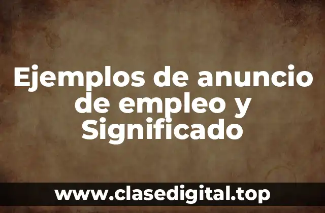 Ejemplos de anuncios de empleo