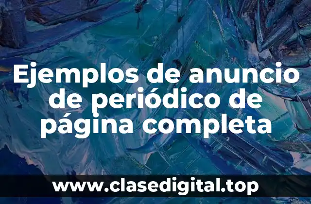 Ejemplos de anuncio de periódico de página completa