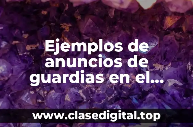 Ejemplos de anuncios de guardias en el periódico