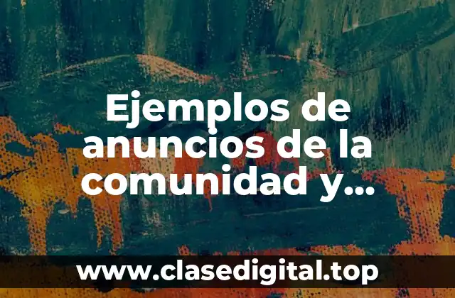 Ejemplos de anuncios de la comunidad